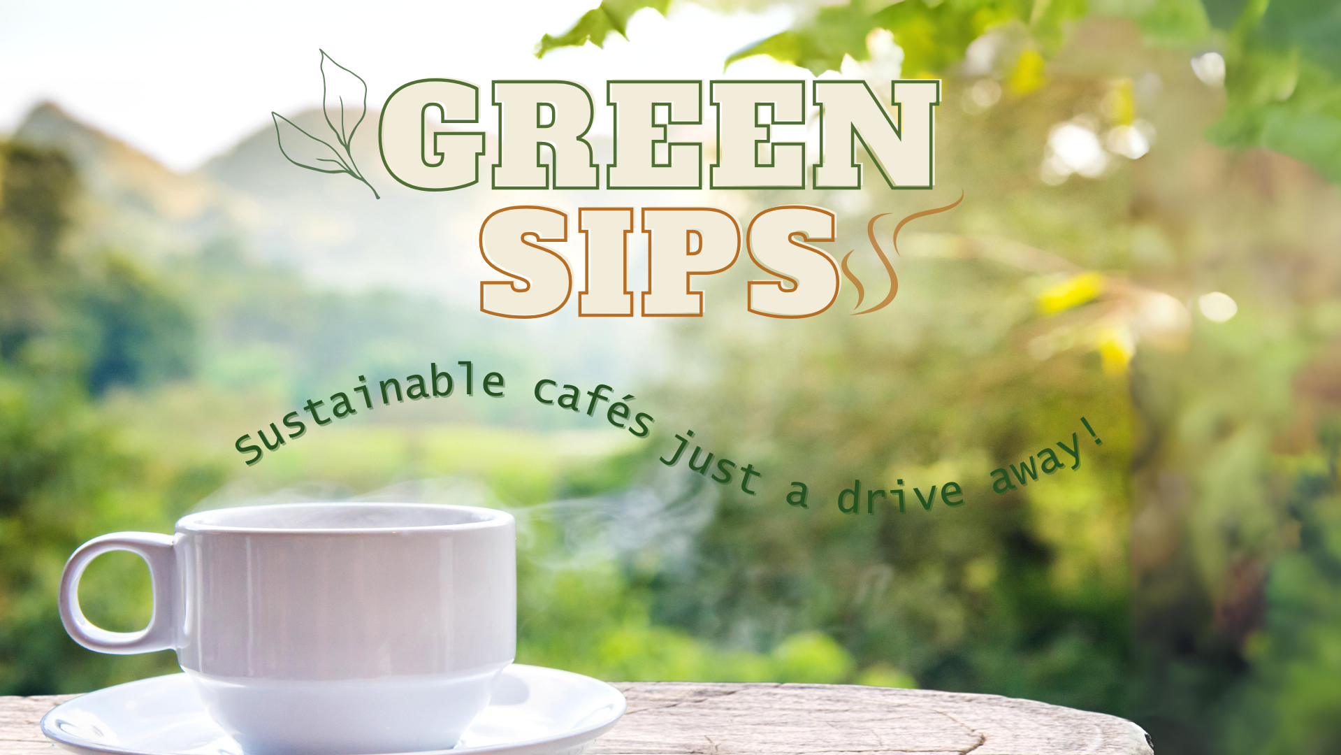 Green Sips: Sustainable cafe