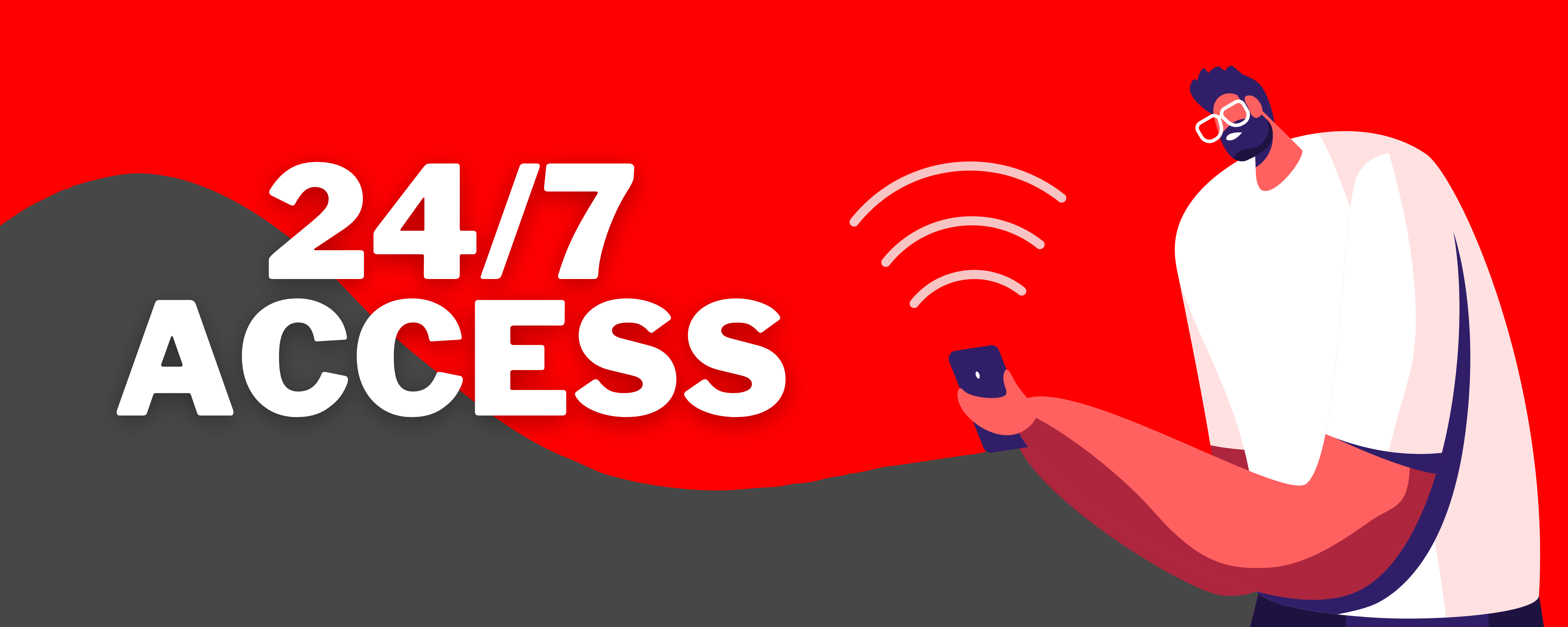 247 access