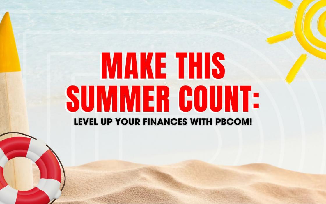 Make This Summer Count: Align Your Savings, Investments, and Spending with PBCOM