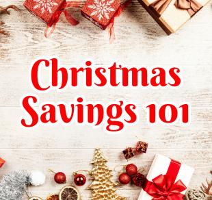 Christmas Savings 101