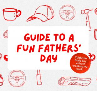 Guide to a Fun Fathers' Day